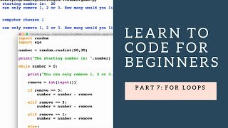 Learn to Code for Beginners 7: For Loops
