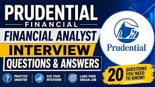 Prudential Financial Analyst Interview Questions & Answers | 20 Questions