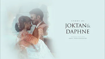 Joktan & Daphne || Wedding Highlights || The Arul Photography