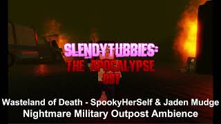 Slendytubbies: The Apocalypse Nightmare Military Outpost Ambience
