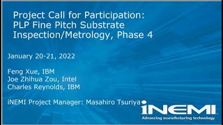 iNEMI PLP Fine Pitch Substrate Inspection/Metrology Project, Phase 4 Call-for-Participation Webinar