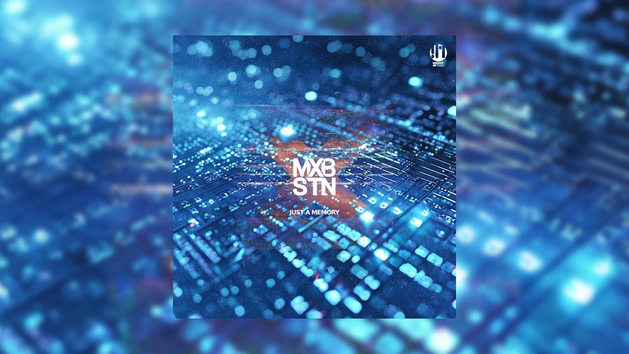 Guarda MXBSTN - Just A Memory (Official Audio) su YouTube Guarda MXBSTN - Just A Memory (Official Audio) su YouTube