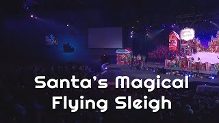 Santa and His Flying Sleigh Arrive On Stage