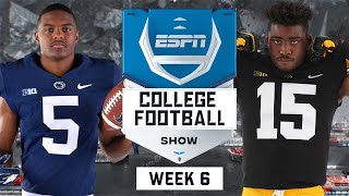 Week 6 CFB Highlights, Analysis, No. 4 Penn St. vs No. 3 Iowa Reaction | The College Football Show