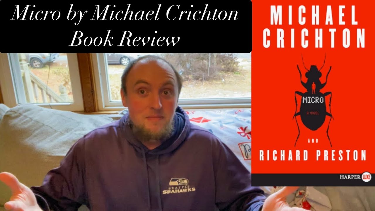 Micro by Michael Crichton Book Review