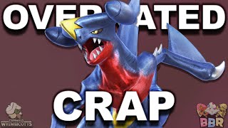 Garchomp is a useless Pokémon, heres why
