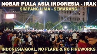 TIMNAS U-23 INDONESIA GAGAL POSISI 3 ⚽ PIALA ASIA U-23 QATAR 2024❗ NOBAR @SIMPANG LIMA SEMARANG⁉️