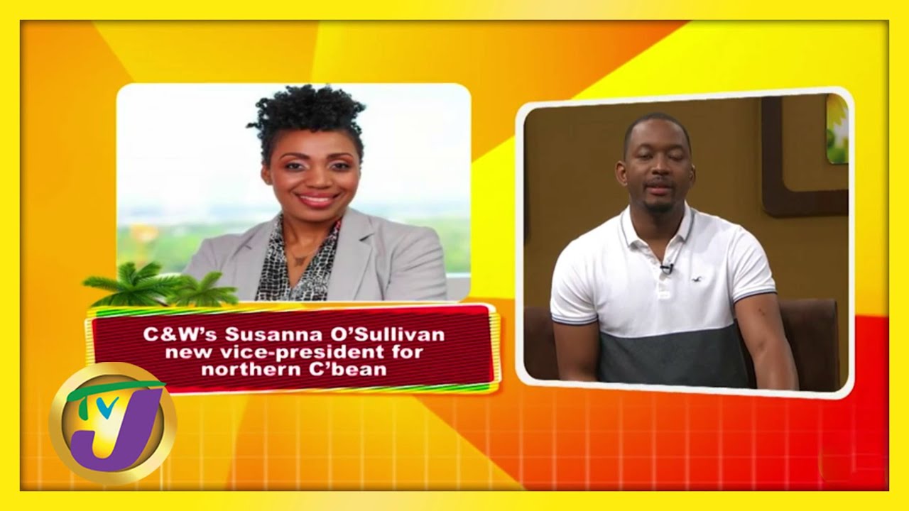 Jamaican Susanna O'Sullivan New VP for the Northern Caribbean | Trending Topics | TVJ Weekend Smile