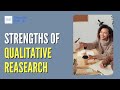 Strengths of Qualitative Research - Free Course on Thesis Proposal Writing (See Links Below)
