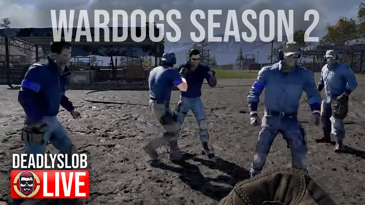 🔴DeadlySlob: WARDOGS: Season 2 - First Matches!