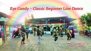 Eye Candy - Classic Beginner Line Dance Choreographer : Gerard Murphy (CAN) - Girly Line Dance