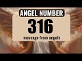 The Power Of Angel Number 316 Understanding Its Symbolism 