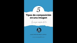 5 tipos de composición de una obra de arte que debes saber si eres principiante 🎨