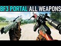 Battlefield 3 Portal - All Weapons   [BF2042 PORTAL MODE]