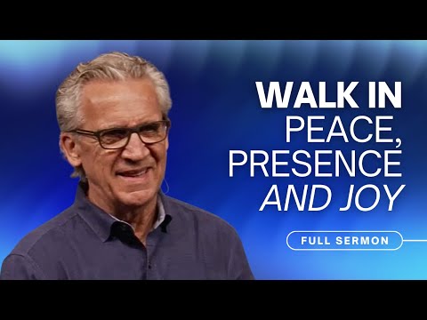 How to Thrive in Your Relationship with God - Bill Johnson Sermon | Bethel Church