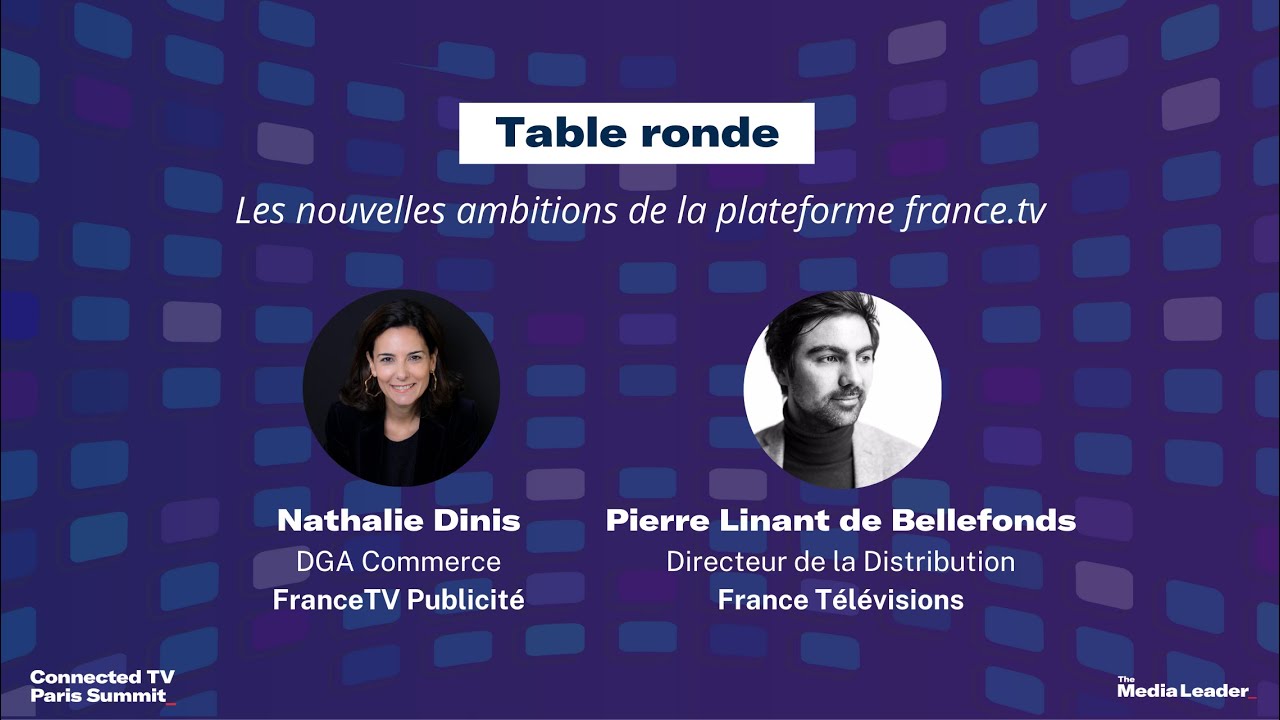[TABLE RONDE] Les nouvelles ambitions de la plateforme france.tv - YouTube