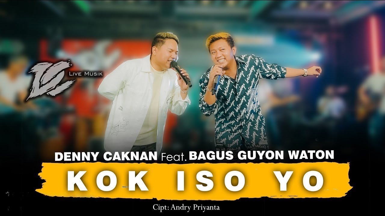 DENNY CAKNAN X BAGUS GUYON WATON KOK ISO YO SATRU 3 KEDISI AN denny-caknan-x-bagus-guyon-waton-kok-iso-yo-satru-3-kedisi-an