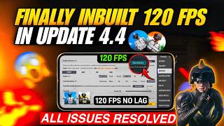 Unlock 120 fps in pubg/bgmi in update 4.4 | unlock in built 120fps in any device | unlock 120fps.