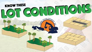 Know These Lot Conditions in Land Development