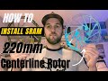 EXTREME BRAKING POWER | SRAM 220MM CENTERLINE ROTOR | INSTALL GUIDE