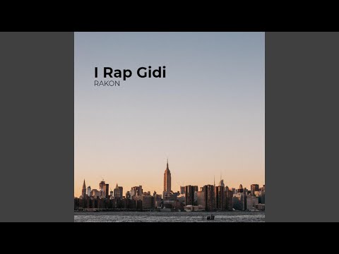I Rap Gidi