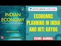 L7: Economic Planning in India and Niti Aayog | UPSC CSE 2020 | UPSC CSE/IAS 2020 | Vishnu Agarwal