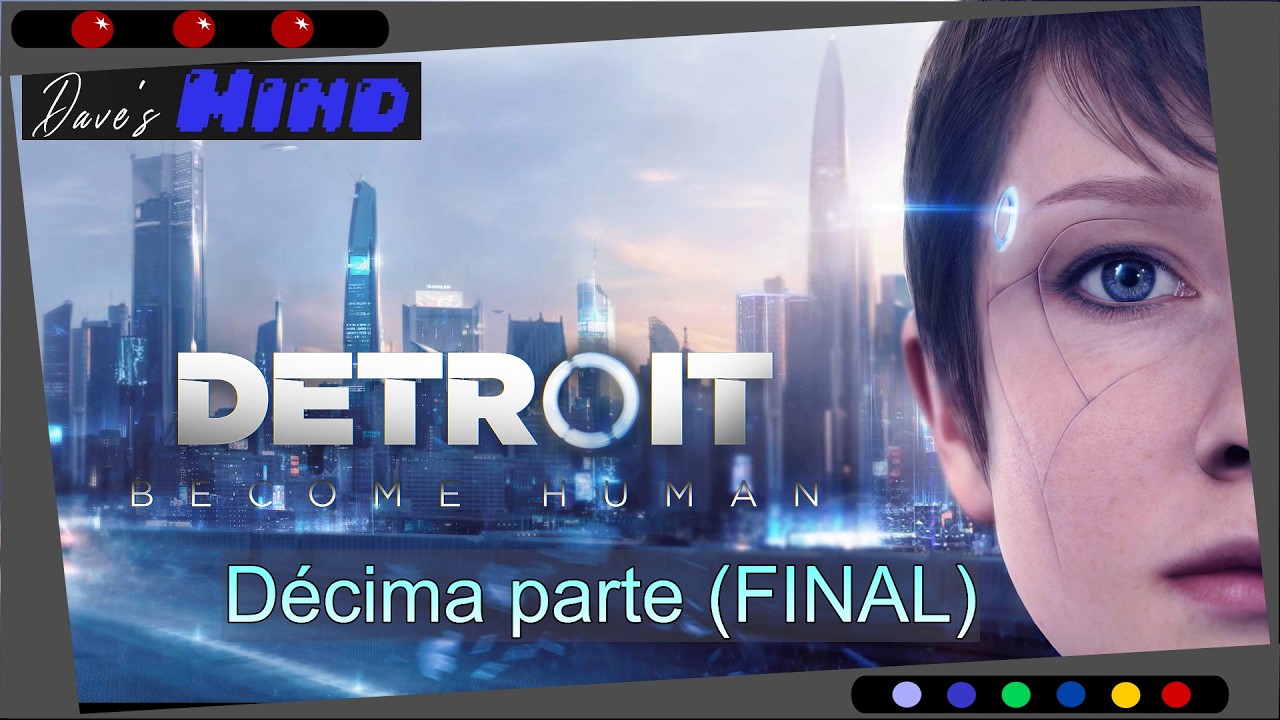 Detroit Become Human: Decima parte
