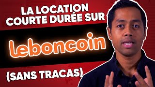 Comment faire de la location courte durée sur leboncoin ?