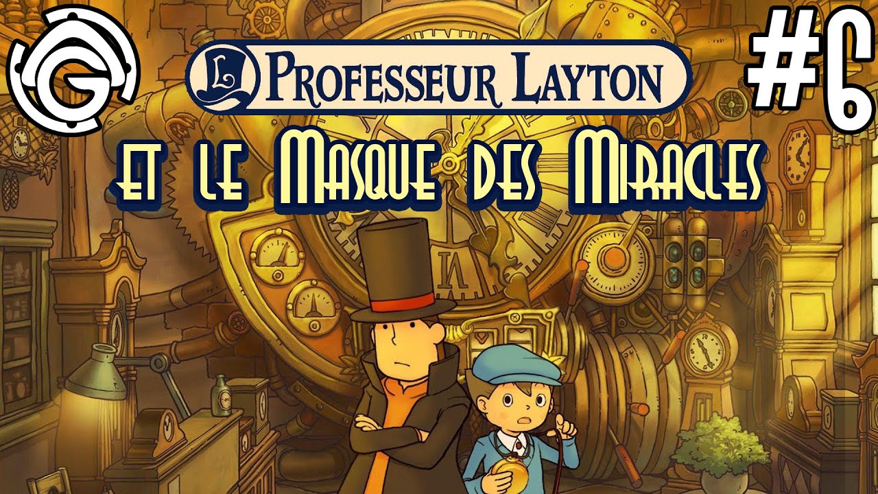 Professeur Layton et le Masque des Miracles #6 - Chapeau bas ! - YouTube