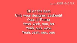Lil Pump - ESSKEETIT (LYRICS)