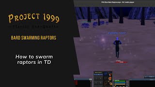 Everquest Project 1999 - How to Bard Swarm Raptors in TD - Raptors are NOT fast!! Super easy!