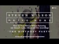 Steven Wilson - The Birthday Party (from Drive Home)