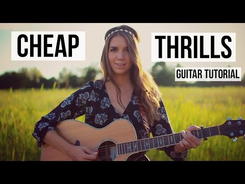 Cheap Thrills - Sia // Guitar Tutorial