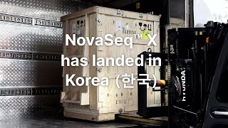 NovaSeq™ X has landed in Korea