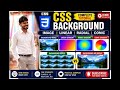 CSS Background Image, Linear Gradient, Radial Gradient, Conic Gradient, Repeat & No Repeat Wclass 27
