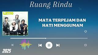 Download Lagu Letto - Ruang Rindu (Lirik) MP3