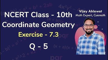 Class 10 Chapter 7 Ex 7.3 Q 5 Coordinate Geometry  Maths NCERT CBSE
