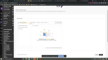 Adding A ClickView Video To Blackboard Original Courses