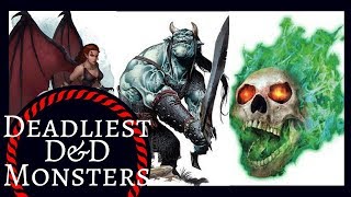 TOP 10 DEADLIEST D&D MONSTERS