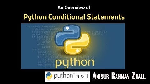 python conditional operator and logical operator by bangla | Bangla Python Programming |