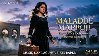 MALADDE MAPPOJI VERSI SOLW BLUES BOLLYWOOD