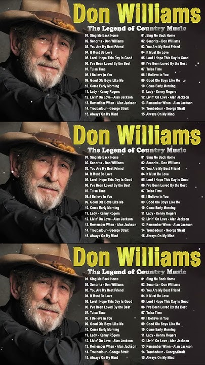 Top 100 Don Williams Greatest Hits Most Popular Country Song Of Don top-100-don-williams-greatest-hits-most-popular-country-song-of-don