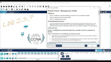 Laboratorio: 2.3.7 Packet Tracer: Navegue Por El IOS ¦ Navigate the IOS