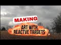Art With Spray Paint & Reactive Targets