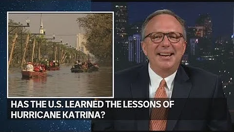 Has the US learned the lessons of Hurricane Katrina?