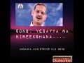Song yesayya na nireekshanall hosanna ministries ll hosanna songs
