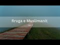 Rruga e muslimanit  4