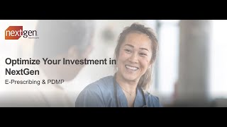 NextGen® Enterprise Lunch & Learn Series-ePrescribing & Prescription Drug Monitoring Program (PDMP)