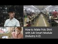 How to make polo shirt with juki smart module industry 40