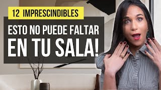 TOP 12 Elementos que NO PUEDEN FALTAR en TU SALA! Diseño de Interiores y Decoracion de SALAS